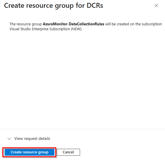 This image shows the confirmation to create a resource group for Data Collection Rules.